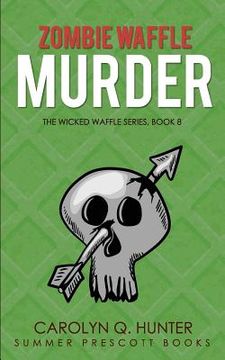 portada Zombie Waffle Murder (en Inglés)