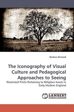 portada the iconography of visual culture and pedagogical approaches to seeing