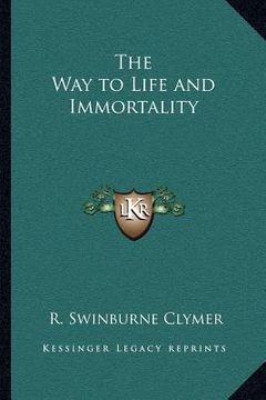 portada the way to life and immortality (en Inglés)