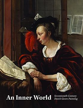 portada An Inner World: Seventeenth-Century Dutch Genre Painting (en Inglés)