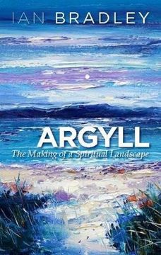 portada Argyll: The Making of a Spiritual Landscape (en Inglés)