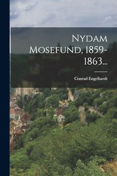 portada Nydam Mosefund, 1859-1863. (in Danish)