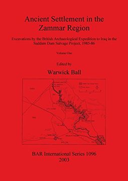 portada Ancient Settlement in the Zammar Region Volume One (BAR International Series) (Vol 1)