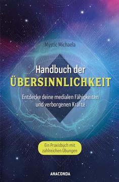 portada Handbuch der? Bersinnlichkeit. Entdecke Deine Medialen F? Higkeiten und Verborgenen Kr? Fte. Ein Praxisbuch mit Zahlreichen? Bungen (en Alemán)