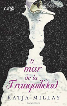 portada El Mar de la Tranquilidad = The Sea of Tranquility (in Spanish)