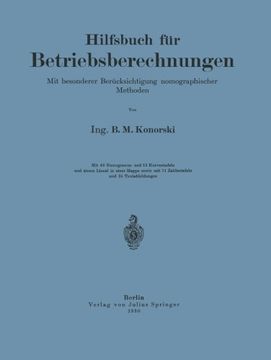 portada Hilfsbuch für Betriebsberechnungen: Mit besonderer Berücksichtigung nomographischer Methoden (German Edition)