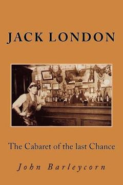 portada The Cabaret of the last Chance: John Barleycorn (en Inglés)
