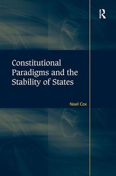portada Constitutional Paradigms and the Stability of States (en Inglés)