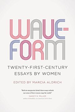 portada Waveform: Twenty-First-Century Essays by Women (in English)
