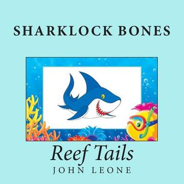 portada Sharklock Bones: Reef Tails (en Inglés)
