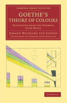 portada Goethe's Theory of Colours (Cambridge Library Collection - art and Architecture) (in English)