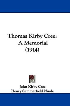 portada thomas kirby cree: a memorial (1914) (en Inglés)
