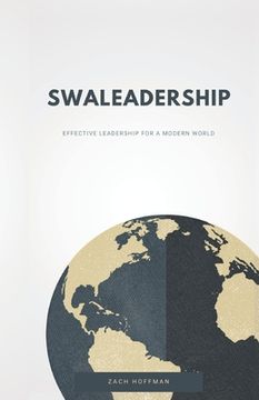 portada Swaleadership: Effective Leadership For A Modern World