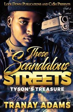 portada These Scandalous Streets: Tyson's Treasure (en Inglés)