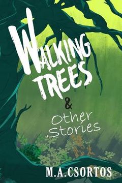 portada Walking Trees and other Stories (in English)
