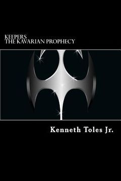 portada Keepers: The Kavarian Prophecy (en Inglés)