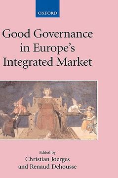 portada good governance in europe's integrated market (en Inglés)