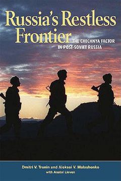 portada russia's restless frontier: the chechnya factor in post-soviet russia