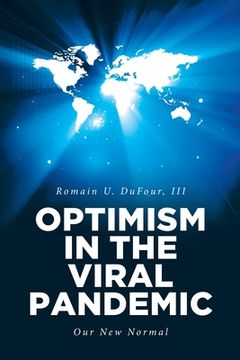 portada Optimism in the Viral Pandemic: Our New Normal