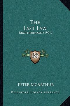 portada the last law: brotherhood (1921) (en Inglés)
