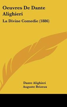 portada oeuvres de dante alighieri: la divine comedie (1886) (in English)