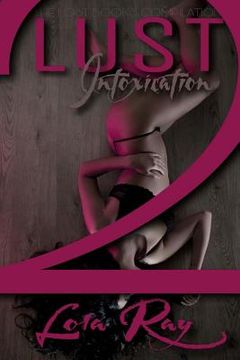 portada Lust Intoxication 2: The Lost Books (in English)