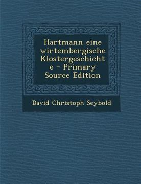 portada Hartmann Eine Wirtembergische Klostergeschichte (en Alemán)