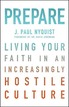portada Prepare: Living Your Faith in an Increasingly Hostile Culture