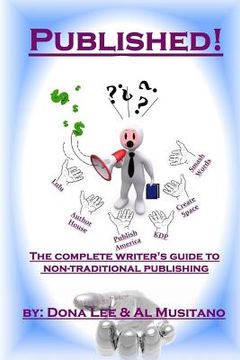 portada Published! The Complete Guide to Non-traditional Publishing (en Inglés)