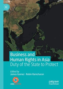 portada Business and Human Rights in Asia: Duty of the State to Protect (en Inglés)