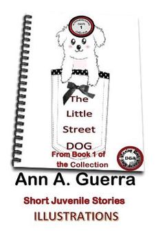 portada The Little Street Dog: From Book 1 of the Collection (en Inglés)
