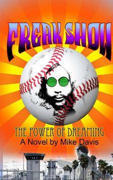 portada Freak Show: The power of dreaming (en Inglés)