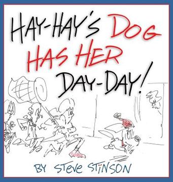 portada Hay-Hay's Dog Has Her Day-Day! (en Inglés)