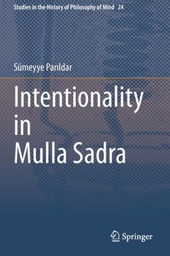 portada Intentionality in Mulla Sadra (en Inglés)