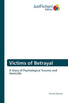 portada Victims of Betrayal (en Inglés)