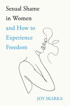 portada Sexual Shame in Women and How to Experience Freedom
