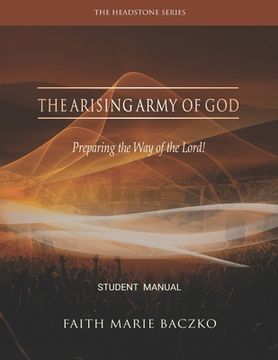 portada The Arising Army of God: Student's Manual (en Inglés)