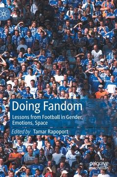 portada Doing Fandom: Lessons from Football in Gender, Emotions, Space (en Inglés)