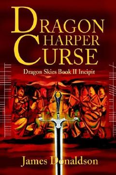 portada dragon harper curse: dragon skies book ii incipit (en Inglés)