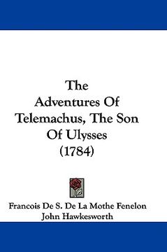 portada the adventures of telemachus, the son of ulysses (1784) (en Inglés)