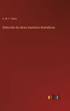 portada Selección de obras maestras dramáticas (in Spanish)