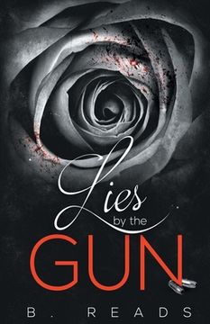 portada Lies by the Gun (en Inglés)