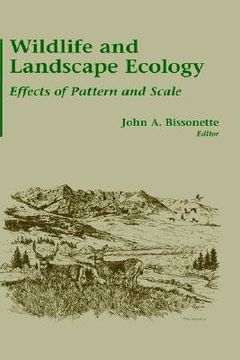 portada wildlife and landscape ecology: effects of pattern and scale (en Inglés)