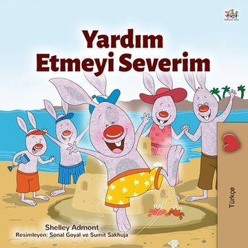 portada I Love to Help (Turkish Children's Book) (en Turco)