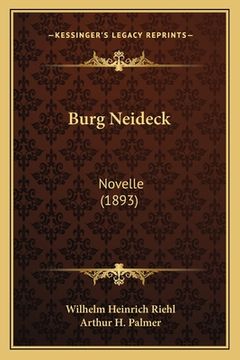 portada Burg Neideck: Novelle (1893) (en Alemán)