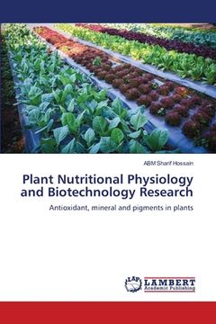 portada Plant Nutritional Physiology and Biotechnology Research (in English)