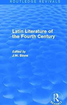 portada Latin Literature of the Fourth Century (Routledge Revivals) (in English)