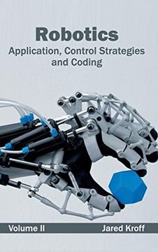 portada Robotics: Application, Control Strategies and Coding (Volume ii) (in English)