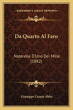 portada Da Quarto Al Faro: Noterelle D'Uno Dei Mille (1882) (en Italiano)