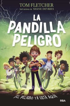portada La Pandilla Peligro (in Spanish)